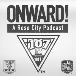 Onward! A Rose City Podcast artwork