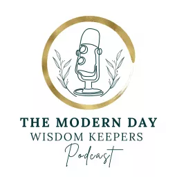 The Modern Day Wisdom Keepers