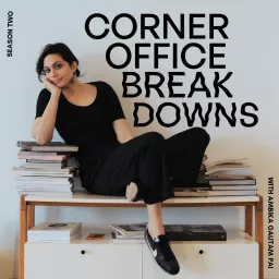 Corner Office Breakdowns Podcast artwork