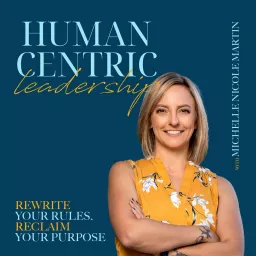 Human-Centric Leadership Podcast artwork