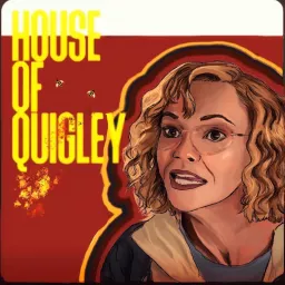 House of Quigley - A Yellowjackets Podcast artwork