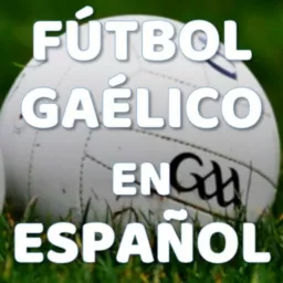 Fútbol Gaélico en Español