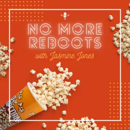 No More Reboots Podcast artwork