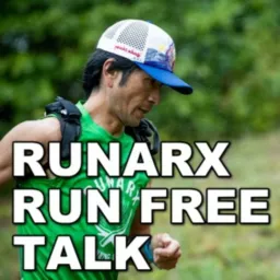 Runarx Run Free Talk Podcast artwork