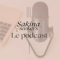 Sakina Seekers Podcast artwork