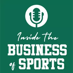 Inside the Business of Sport Podcast artwork