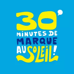 30 Minutes de Marque au Soleil !