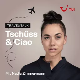 Tschüss & Ciao Podcast artwork