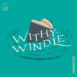 Withywindle Podcast artwork