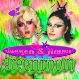Daegen and Jimmy are in the Greenroom Podcast artwork