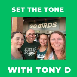 Set the Tone with Tony D! Podcast artwork