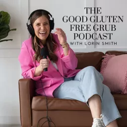 The Good Gluten Free Grub Podcast artwork