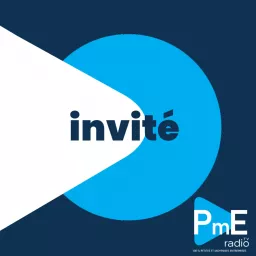 L'invité de la semaine de PME Radio