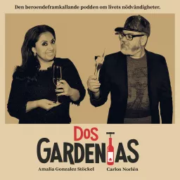 Dos Gardenias Podcast artwork