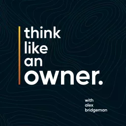 Think Like an Owner Podcast artwork