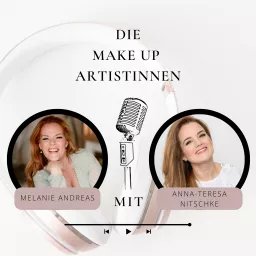 Die Makeup Artistinnen Podcast artwork