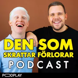 Den Som Skrattar Förlorar Podcast artwork
