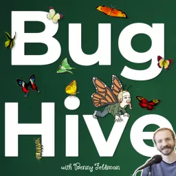 Bug Hive Podcast artwork