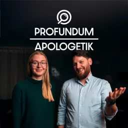 Profundum.Apologetik