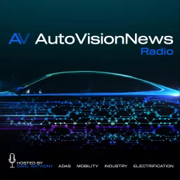 AutoVision News Radio Podcast artwork