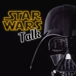 STAR WARS Talk Podcast artwork