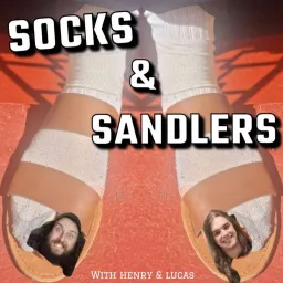 Socks & Sandlers Podcast artwork