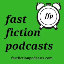 Fast Fiction Podcasts artwork