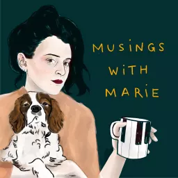 Musings with Marie Podcast artwork