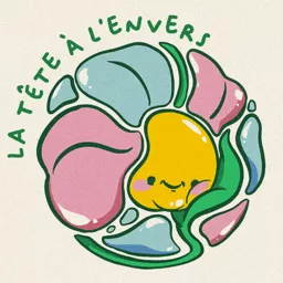 La Tête à L’Envers Podcast artwork