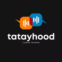 Tatayhood Podcast artwork