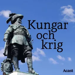 Kungar och krig Podcast artwork