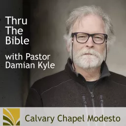 Calvary Chapel Modesto - Thru The Bible Podcast artwork