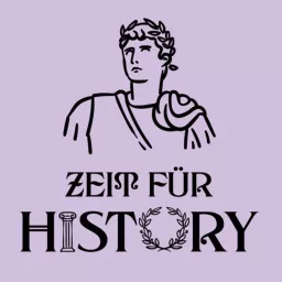 Zeit für History Podcast artwork
