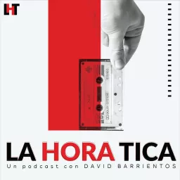 La Hora Tica Podcast artwork