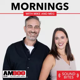 Mornings with Mike and Meg - Sound Bites