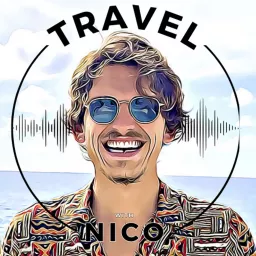 Travel with Nico - Empower Your Remote Work Journey! Podcast artwork