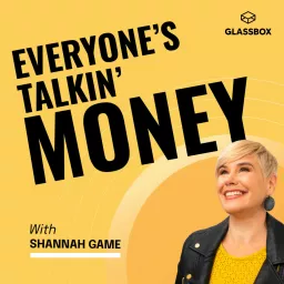 Everyone's Talkin' Money: Unf*ck Your Finances & Build Wealth