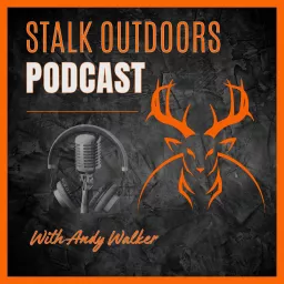 Stalk Outdoors Podcast artwork