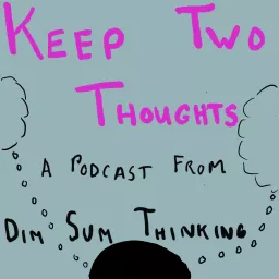 Keep Two Thoughts