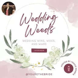 Wedding Weeds Podcast artwork