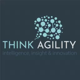 Think Agility - By Agilysis Podcast artwork