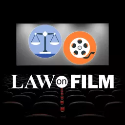 Law on Film Podcast artwork