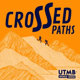 Crossed Paths by UTMB