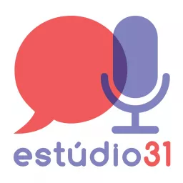 Estúdio 31 Podcast artwork
