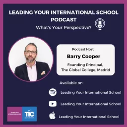 Leading Your International School Podcast artwork