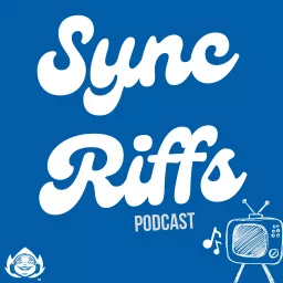 SyncRiffs Podcast artwork