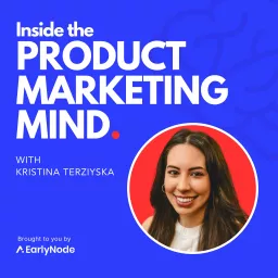 Inside the Product Marketing Mind Podcast artwork