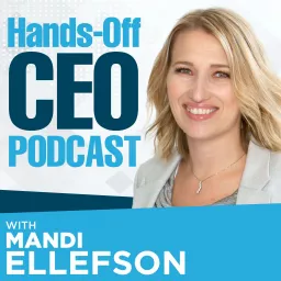 Hands-Off CEO Podcast artwork