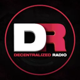 Decentralized Radio Podcast artwork