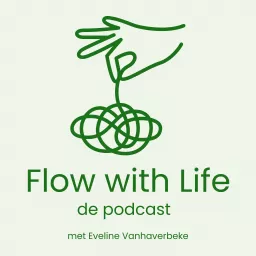 Flow with Life Podcast artwork